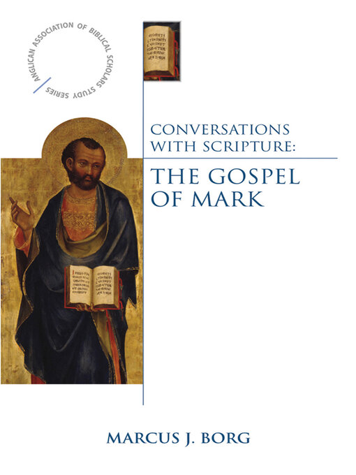 Title details for Conversations with Scripture by Marcus J. Borg - Available